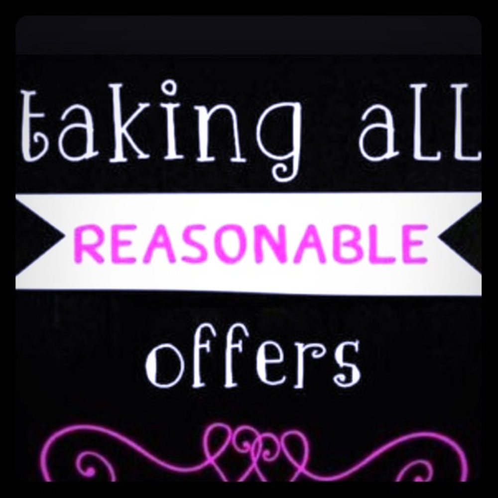Reasonable offers always welcome